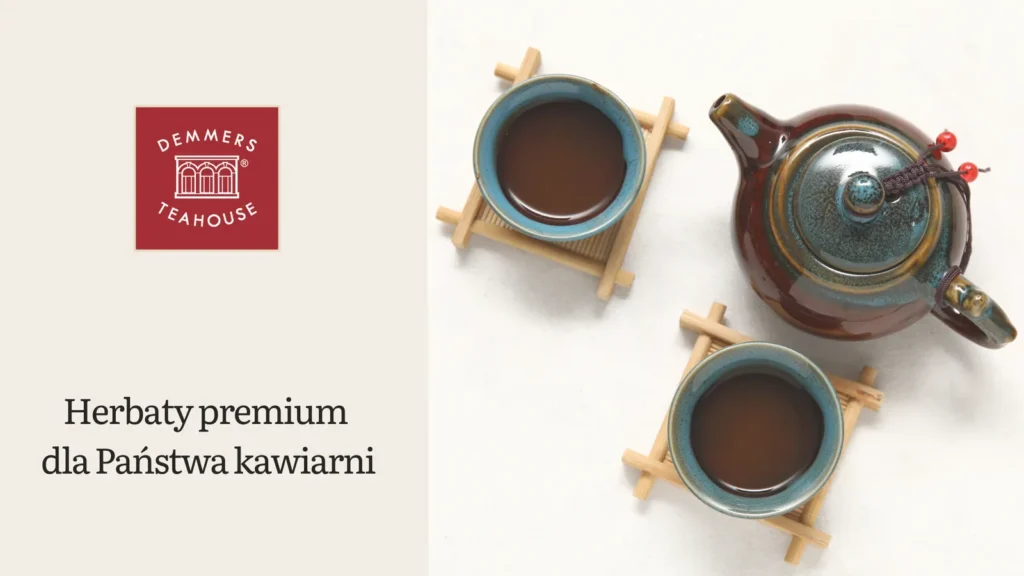 Oferta B2B Demmers Teahouse, herbaty premium dla kawiarni