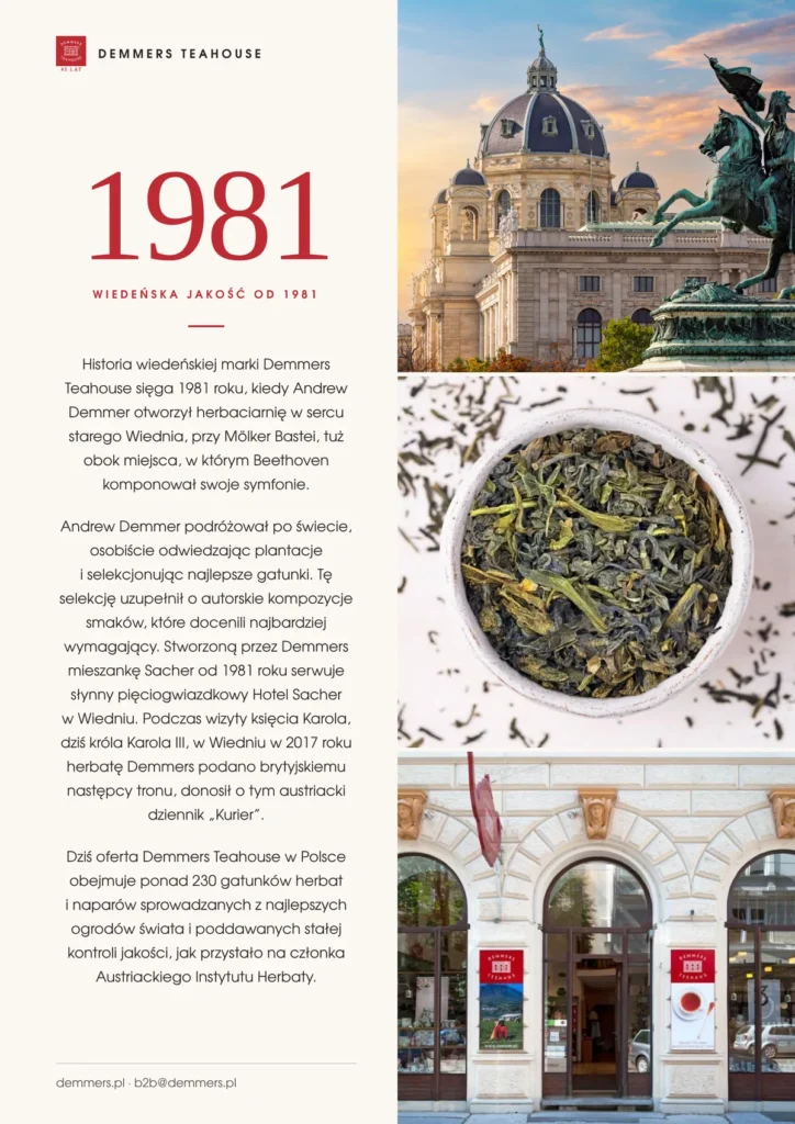 Demmers Teahouse, wiedeńska jakość od 1981 roku